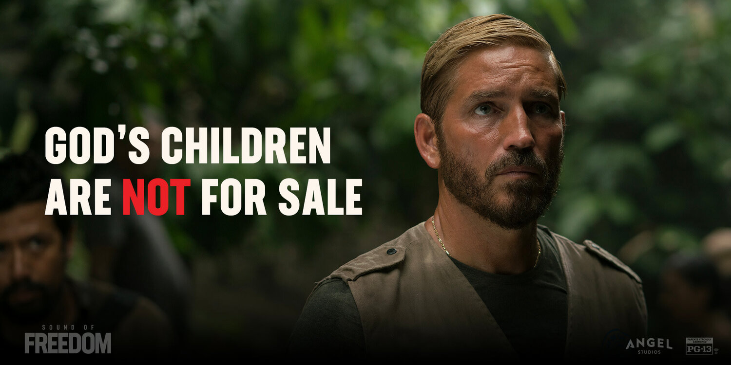 Those are poignant words from the movie “Sound of Freedom,” based on the true story of Homeland Security Agent Tim Ballard, who arrested pedophiles purchasing children for sex and then dedicated his life to saving young victims from the sex slave trade in the Colombian jungle.